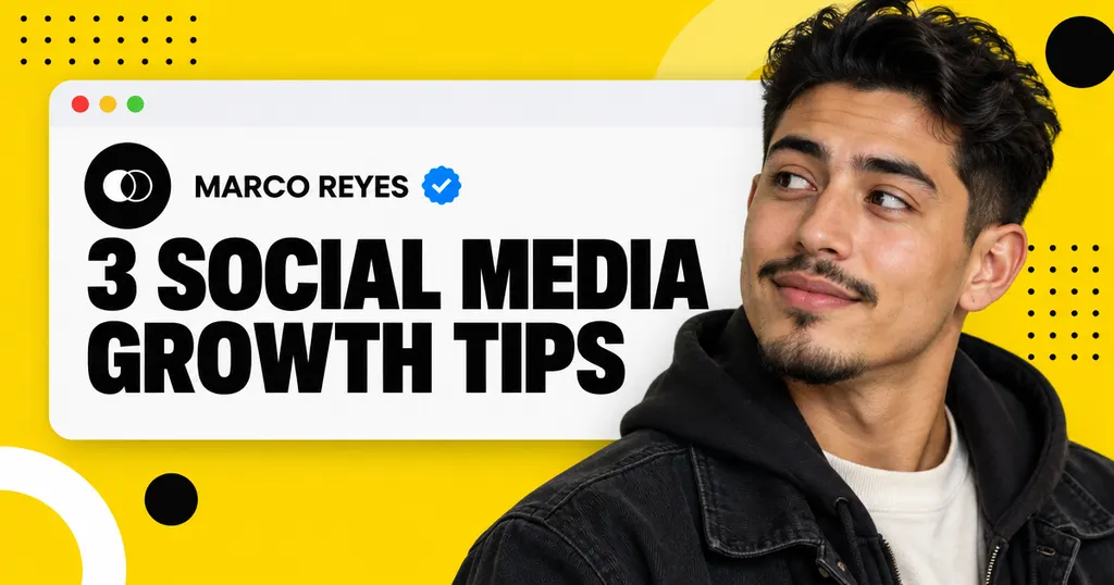 Social Media Growth Tips